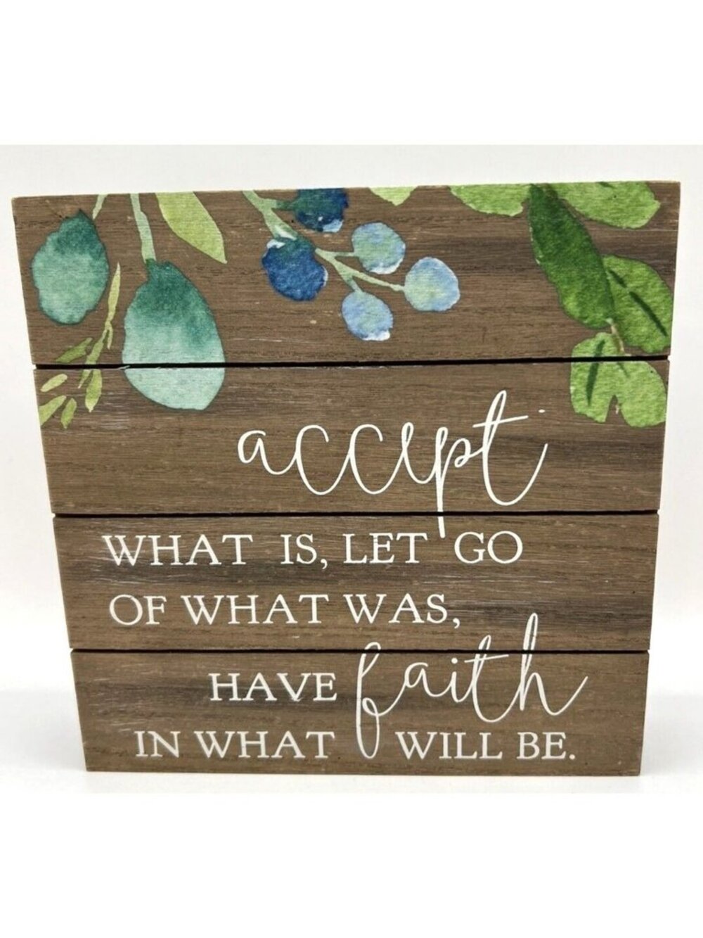 Rustic Wood Sign Accept & Faith With Green & Blue Floral Accents